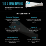 Dream Mouth Tape -  Plus+